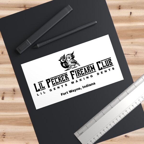 Lil Pecker Firearm Club Bumper Sticker - Image 3
