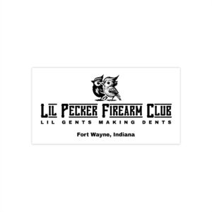 Lil Pecker Firearm Club Bumper Sticker