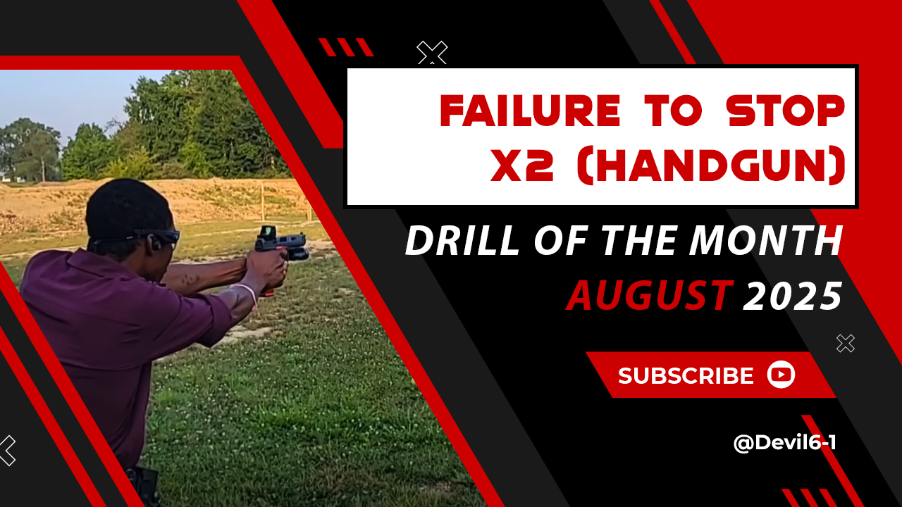 August DOTM | Failure to Stop x2: Pistol