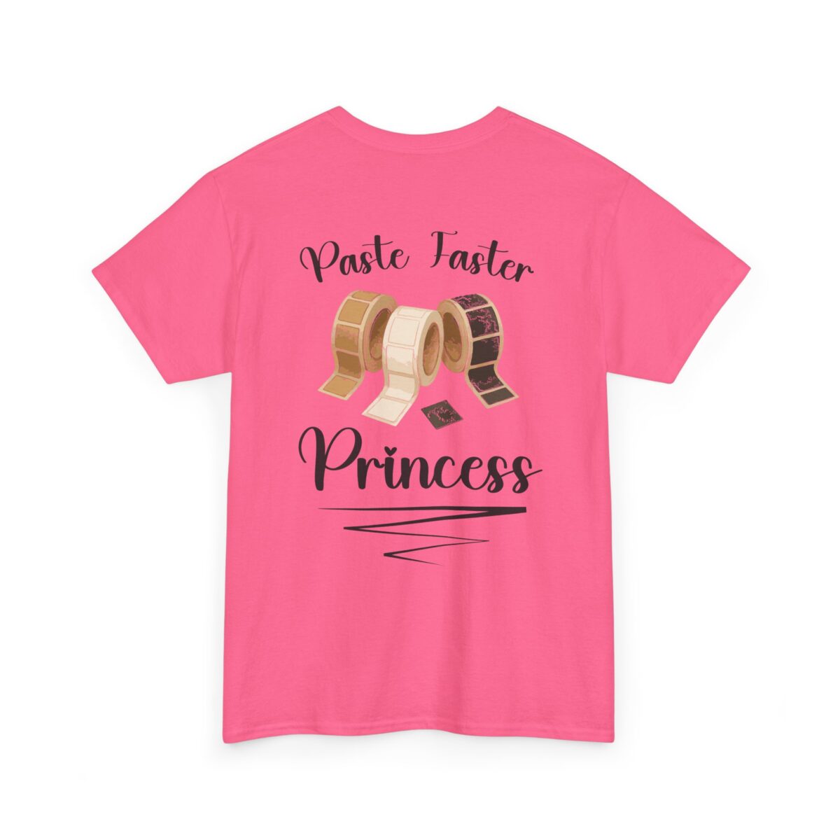 Paste Faster Princess Tee - Image 23
