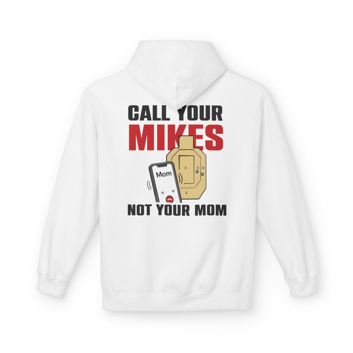 Call Your Mikes Not Your Mom, Cowboy Fleece Hoodie - Image 9