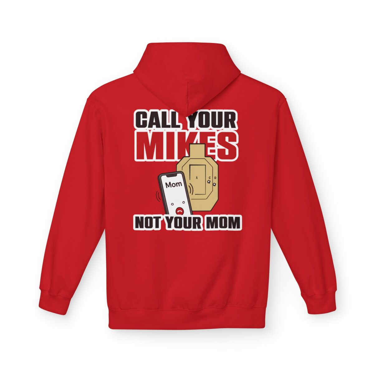 Call Your Mikes Not Your Mom, Cowboy Fleece Hoodie