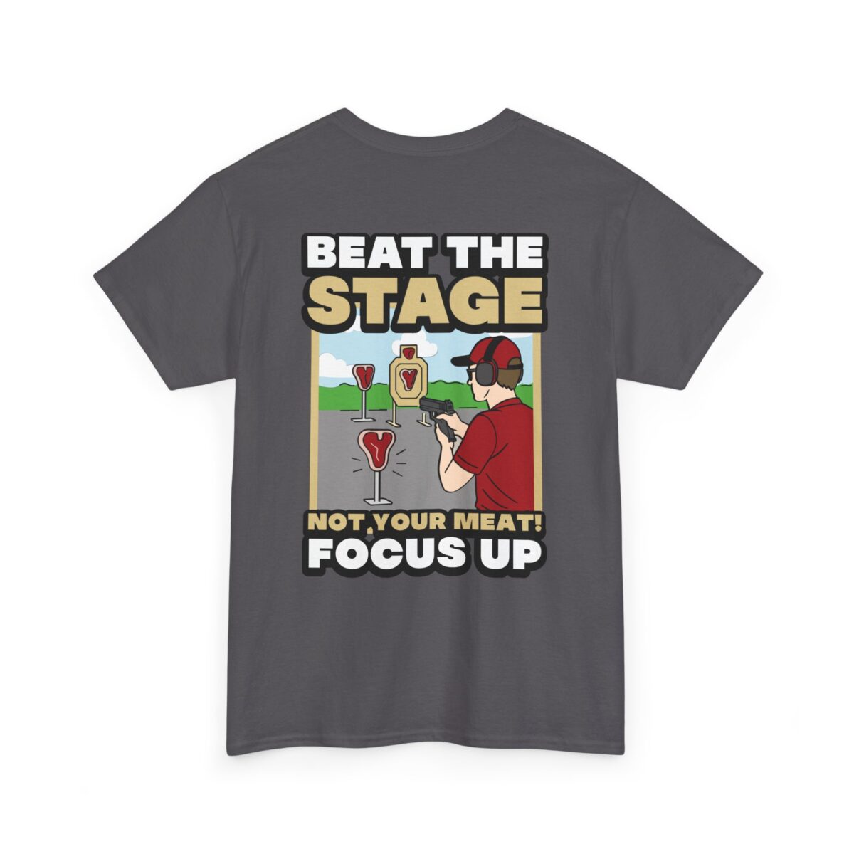 Beat The Stage Not Your Meat Tee - Image 13