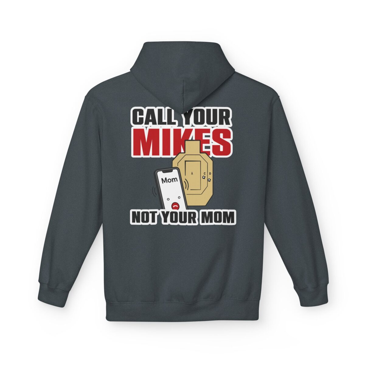 Call Your Mikes Not Your Mom, Cowboy Fleece Hoodie - Image 15