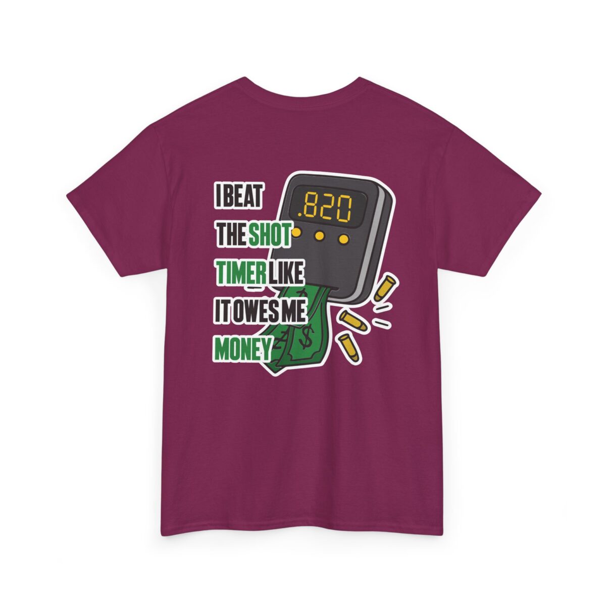 I Beat The Shot Timer Tee - Image 27