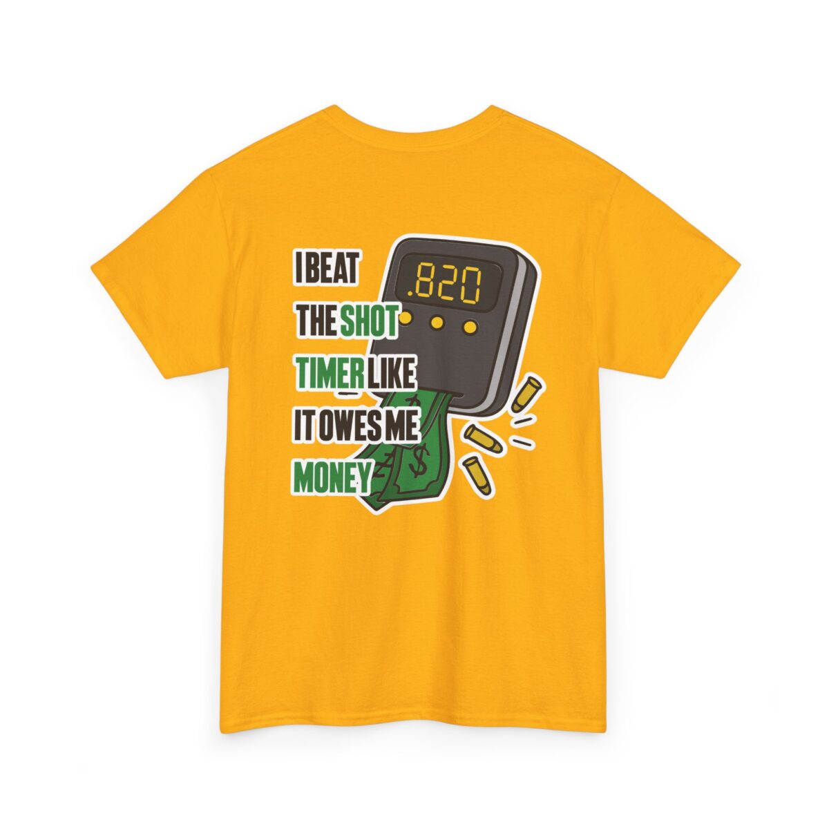 I Beat The Shot Timer Tee - Image 21