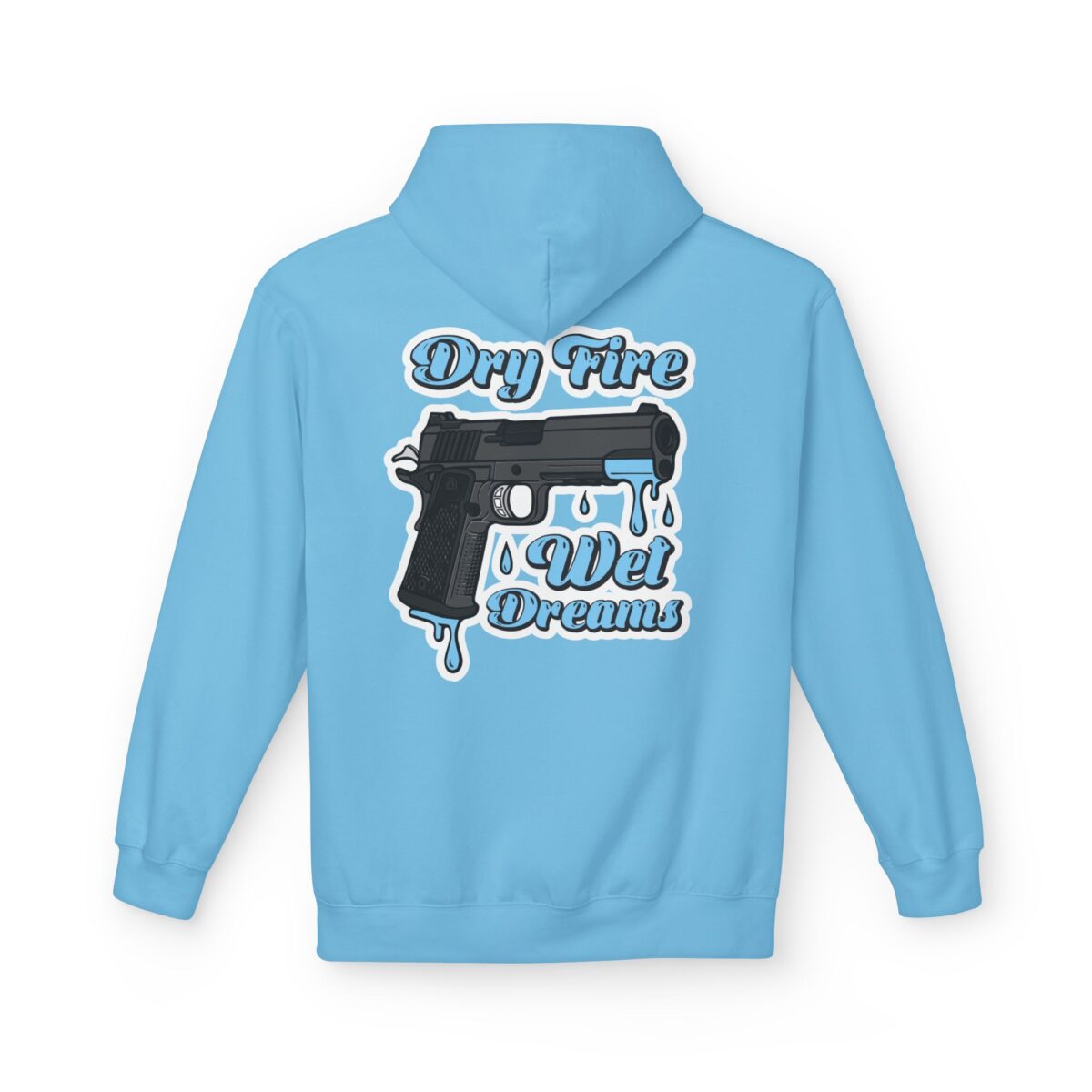 Dry Fire, Wet Dreams, Cowboy Fleece Hoodie