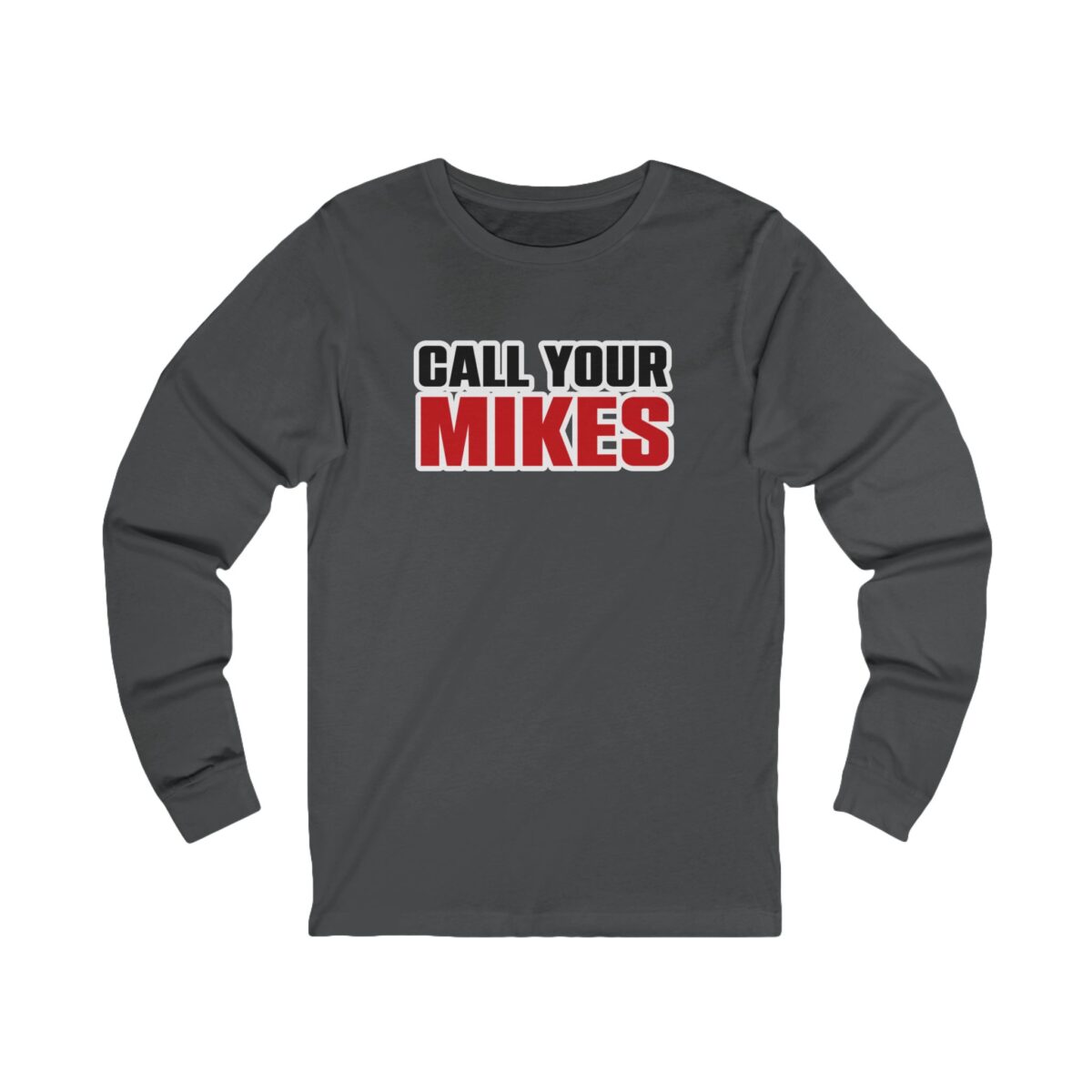 Call Your Mikes Long Sleeve Shirt - Image 5