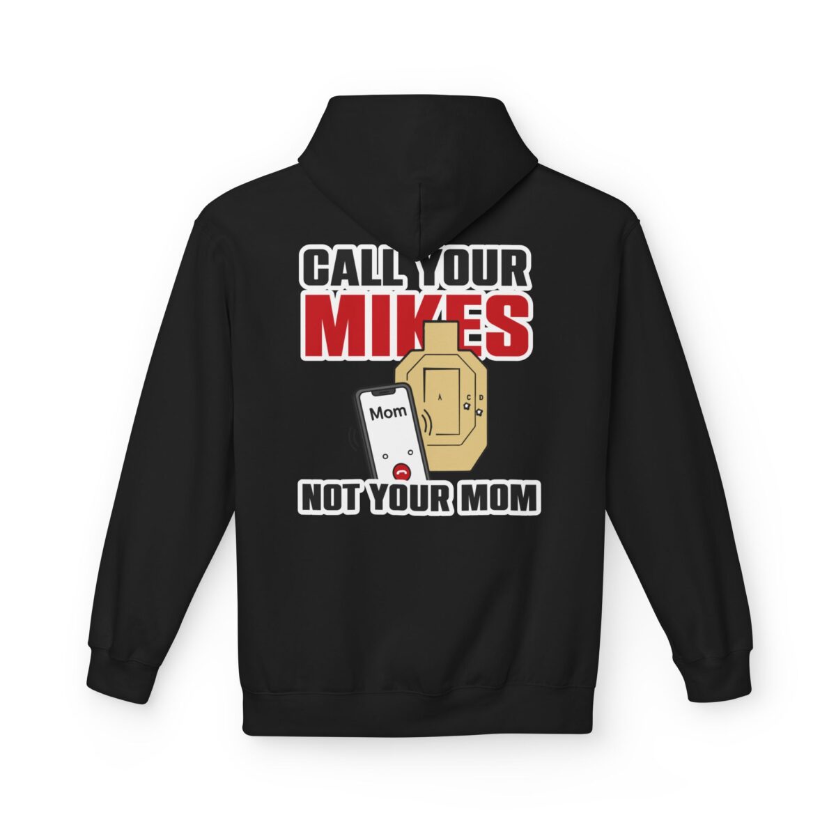 Call Your Mikes Not Your Mom, Cowboy Fleece Hoodie - Image 5