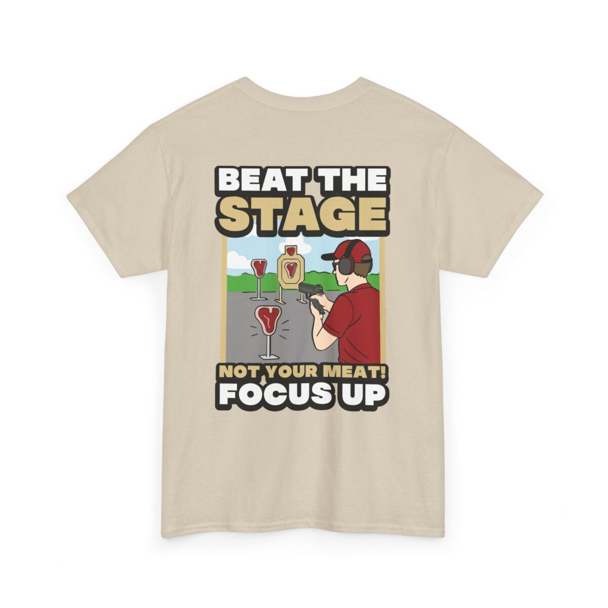 Beat The Stage Not Your Meat Tee