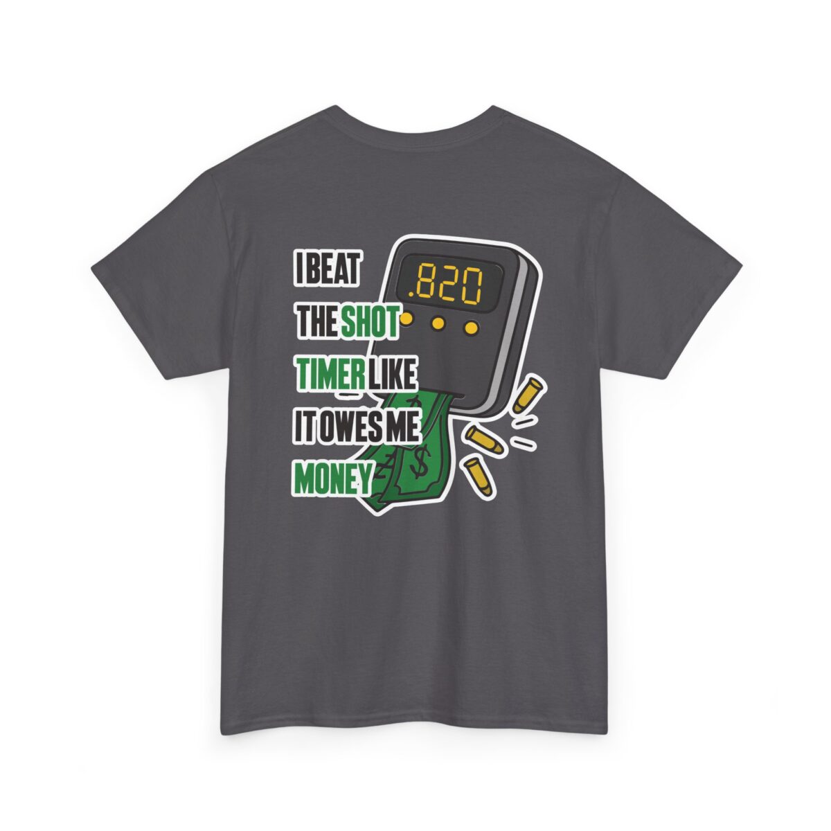 I Beat The Shot Timer Tee - Image 15