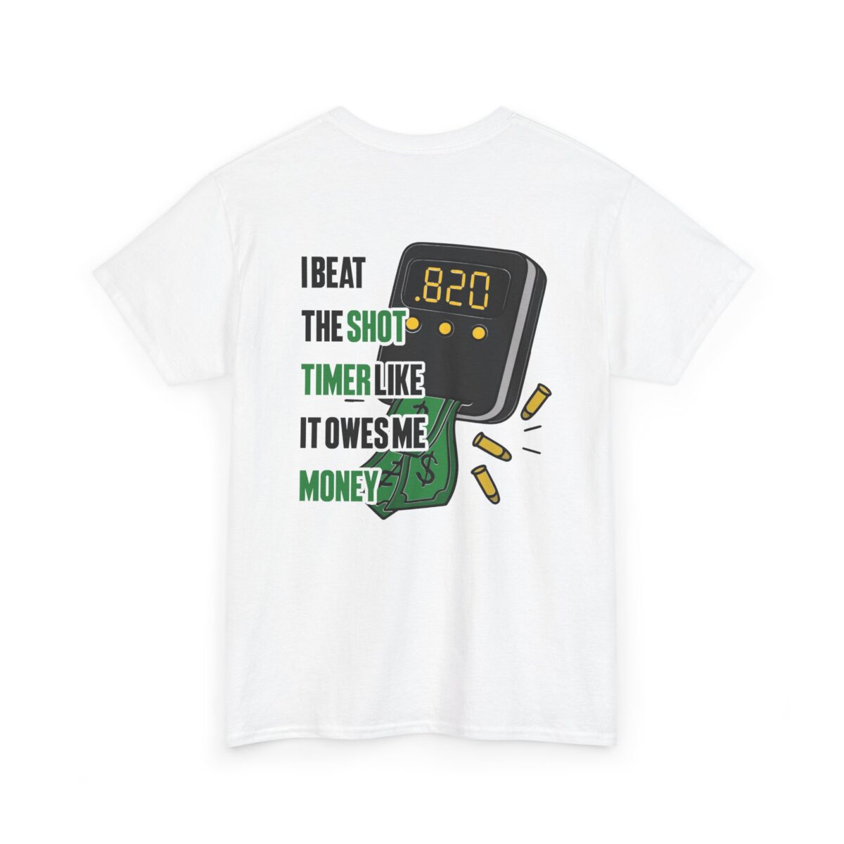 I Beat The Shot Timer Tee - Image 5
