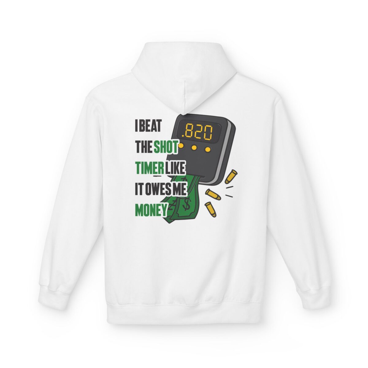 I Beat The Shot Timer Like It Owes Me Money, Cowboy Fleece Hoodie - Image 7